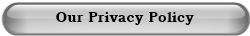 Our Privacy Policy