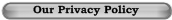 Our Privacy Policy